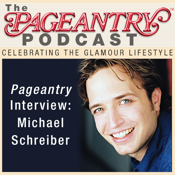 Pageantry PodCast with Michael Schreiber