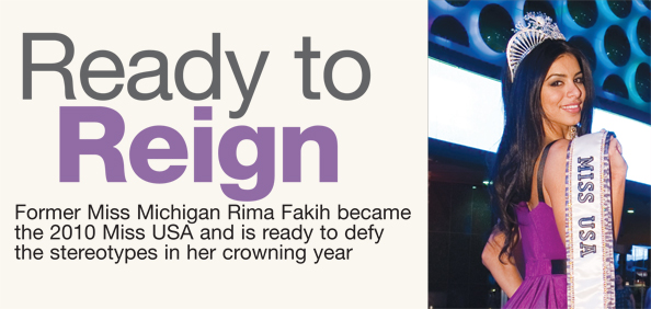 Miss USA 2010 Rima Fakih: Ready to Reign